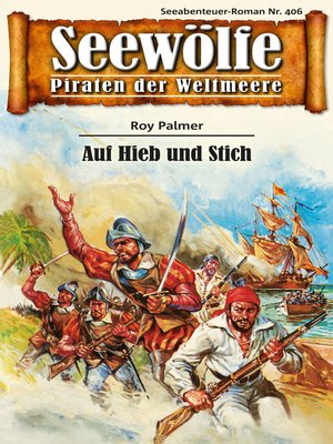 cover image of Seewölfe--Piraten der Weltmeere 406